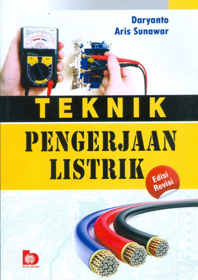 teknik pengerjaan listrik edisi revisi